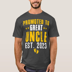 Funny Promoted To Great Uncle Est 2023 Soon To Be T-Shirt