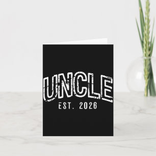 Funny Promoted to New Uncle Est 2026 First Time Card