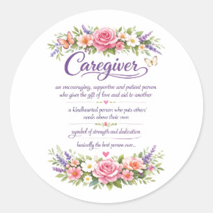 Funny Property Caregiver   Happy Caregiver Day Classic Round Sticker
