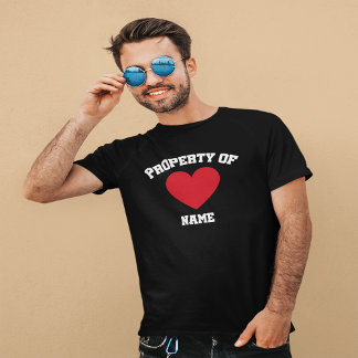 Funny Property Of    T-Shirt