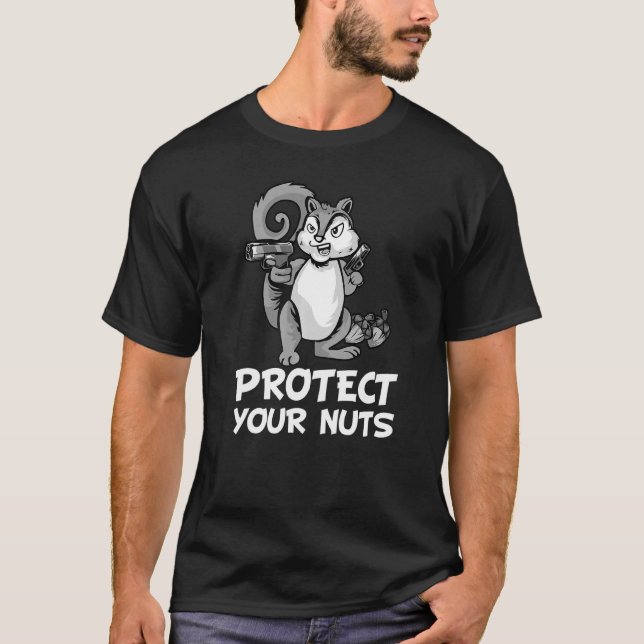 Funny Protect Your Nuts Cool Squirrel Gift For Men T-Shirt (Front)
