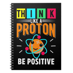 Funny Proton Humour Physicist Science Notebook