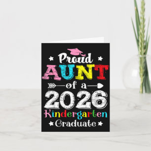 Funny proud aunt of a class of 2026 kindergartenFu Card