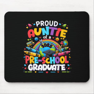 Funny Proud Auntie Of A Cl Of 2025 Pre-school Grad Mouse Pad
