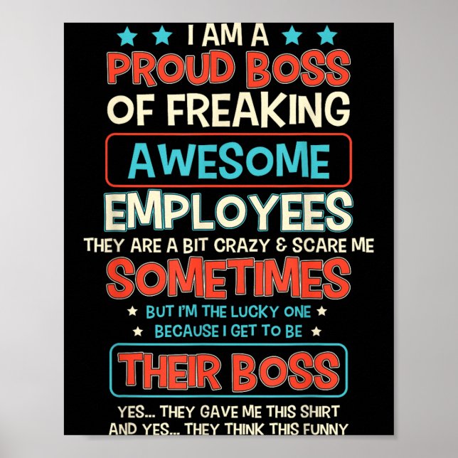 Funny Proud Boss Employee Appreciation Office Men  Poster (Front)