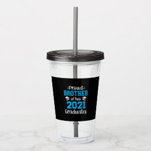 Funny Proud Brother of  2021 Graduates T-shirt Acrylic Tumbler