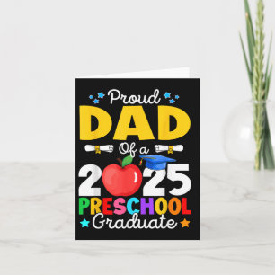 Funny Proud Dad Of A 2025 Preschool Graduate Gradu Card
