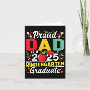 Funny Proud Dad Of A Cl Of 2025 Kindergarten Gradu Card