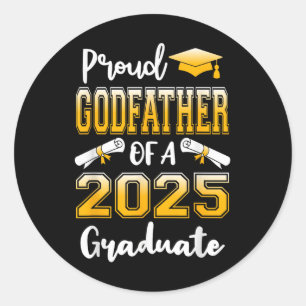 Funny Proud Godfather Of A Cl Of 2025 Graduate Classic Round Sticker