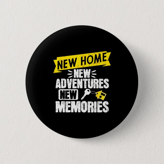 Funny Proud Homeowner New Homenew Adventures New M 6 Cm Round Badge (Front)