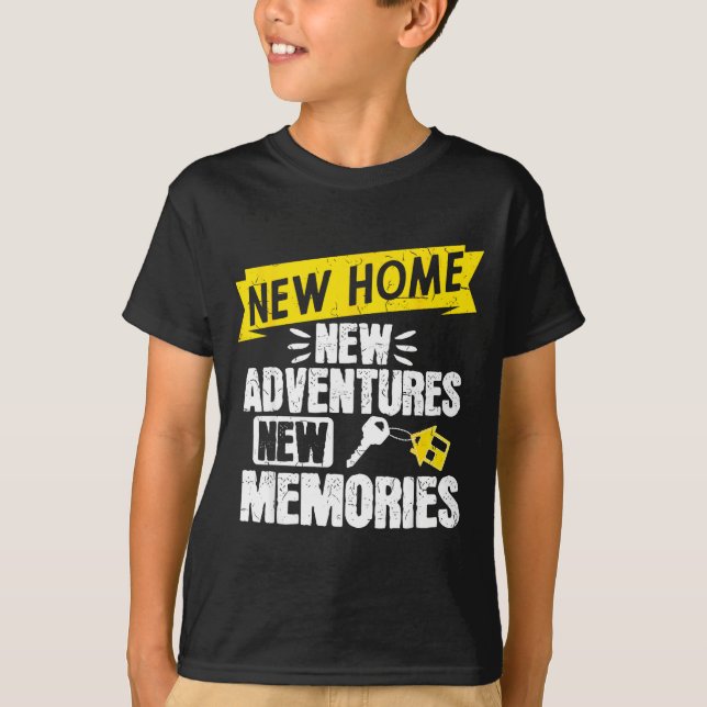 Funny Proud Homeowner New Homenew Adventures New M T-Shirt (Front)