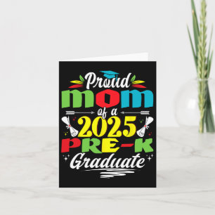 Funny Proud Mum Of A Cl Of 2025 Pre-k Graduate  Card
