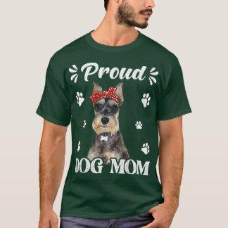 Funny Proud Schnauzer Dog Mum Puppy Mother's Day  T-Shirt