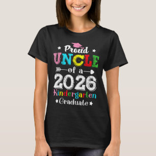 Funny proud uncle of a class of 2026 kindergartenF T-Shirt