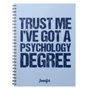 Funny Psychology Graduation Custom Psychologist Notebook
