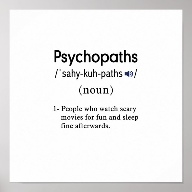 funny psychopaths definition square poster (Front)