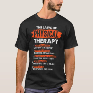 Funny PT Physical Therapy Gift Therapist Month T-Shirt