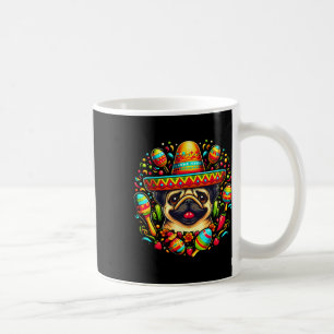 Funny Pug Cinco De Mayo Cute Mexican Dog Sombrero  Coffee Mug