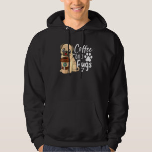 Funny Pug Coffee Quote Tee Coffee And Pugs Is All