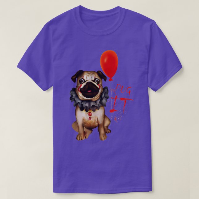 Funny Pug Dog Horror Pug Clown Pug It Halloween Co T-Shirt (Design Front)