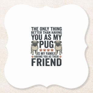 Funny Pug Family Friend Vintage Engraving Shirt De Paper Coaster