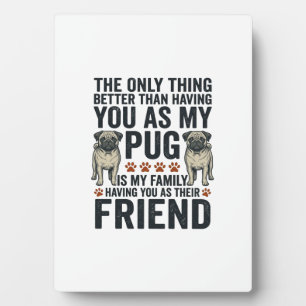 Funny Pug Family Friend Vintage Engraving Shirt De Plaque