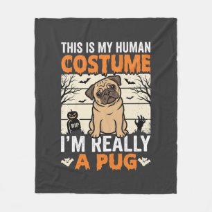 Funny Pug Halloween Human Costume Design Fleece Blanket