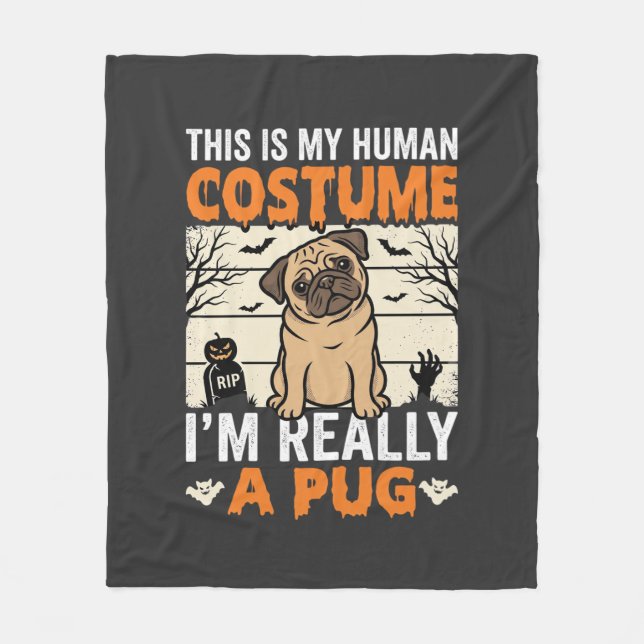 Funny Pug Halloween Human Costume Design Fleece Blanket (Front)