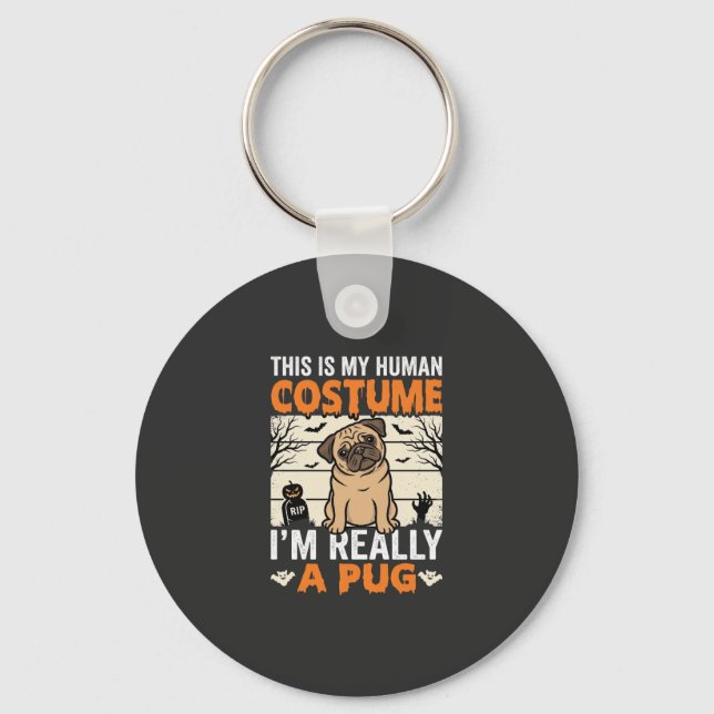 Funny Pug Halloween Human Costume Design Key Ring (Front)