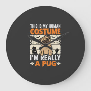 Funny Pug Halloween Human Costume Design Large Clock