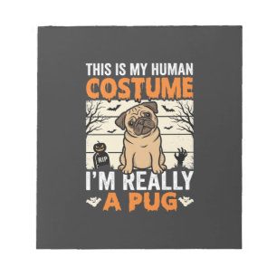 Funny Pug Halloween Human Costume Design Notepad