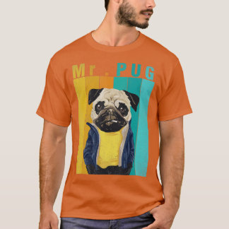 Funny Pug Lover Gifts  Dog Lovers  T-Shirt
