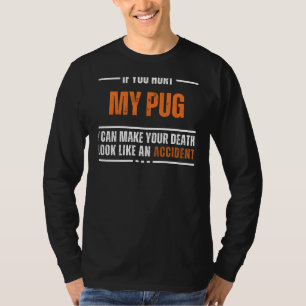 Funny Pug Lover Tee - Bold and Hilarious Design