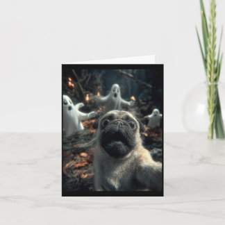 Funny Pug Selfie With Ghosts Haunted Forest Card