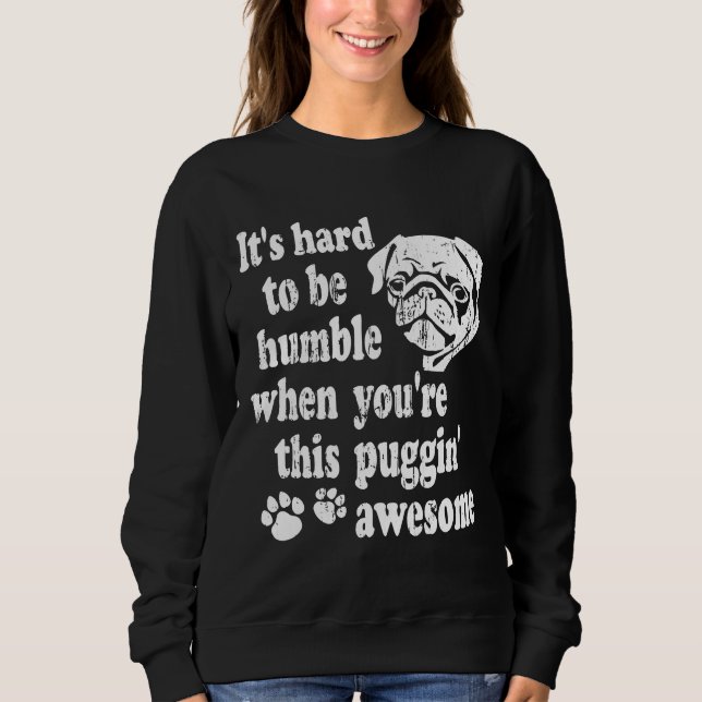 Funny Pug Shirt - Puggin&x27; Awesome Essential T- (Front)