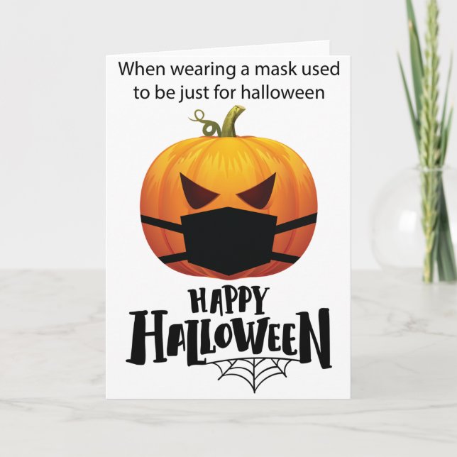 Funny pumpkin 2020 Happy Halloween Holiday Card (Front)