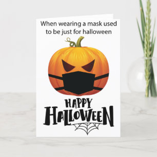 Funny pumpkin 2020 Happy Halloween Holiday Card