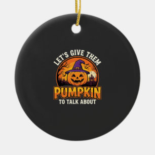Funny Pumpkin Halloween Pun Design_1 Ceramic Tree Decoration