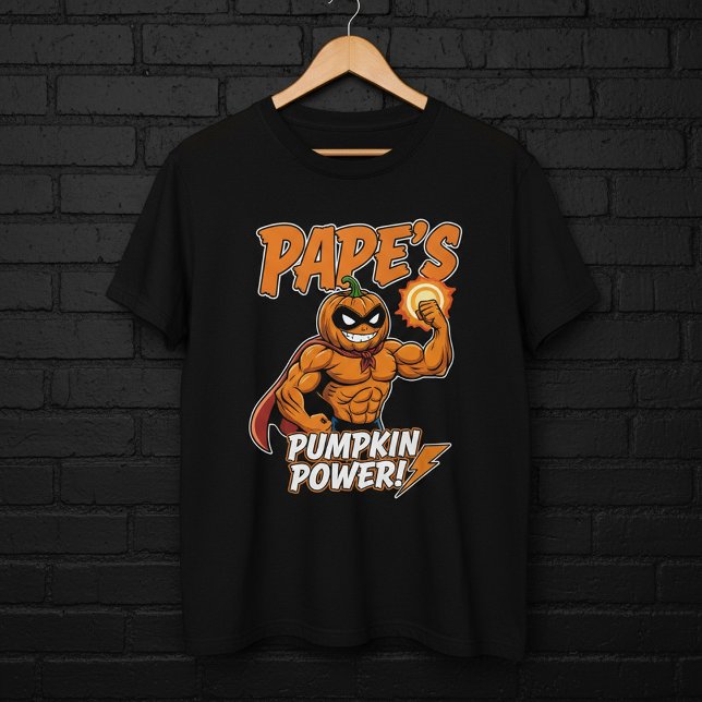 Funny Pumpkin Halloween Quote Shirt | Pape’s got (Creator Uploaded)