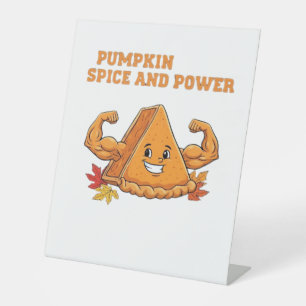 Funny Pumpkin Pie Thanksgiving Classic T-Shirt_2.p Pedestal Sign