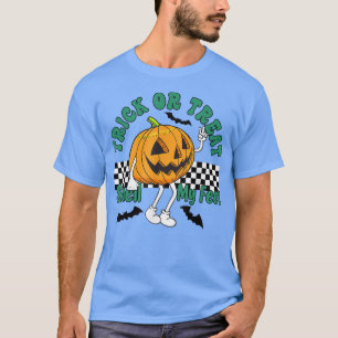 Funny Pumpkin Trick or Treat smell my Feet Hallowe T-Shirt