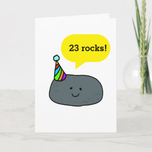 Funny Pun 23rd Birthday For Him or Her Card