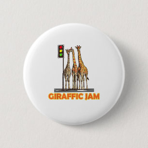Funny Pun Giraffe Jam 6 Cm Round Badge