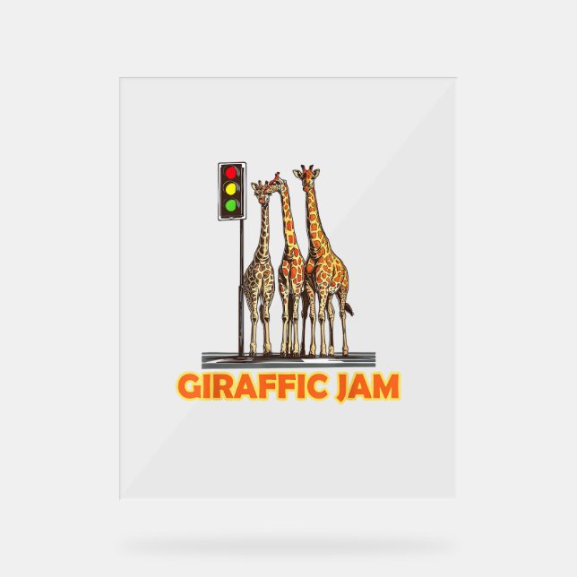 Funny Pun Giraffe Jam  Acrylic Sign (Front)