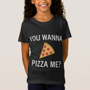 Funny, Pun You Wanna Pizza Me, Sarcastic, Joke, Fa T-Shirt
