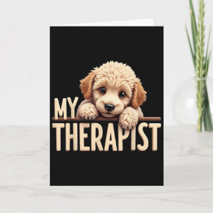 Funny Puppy My Therapist Poodle Dog Card