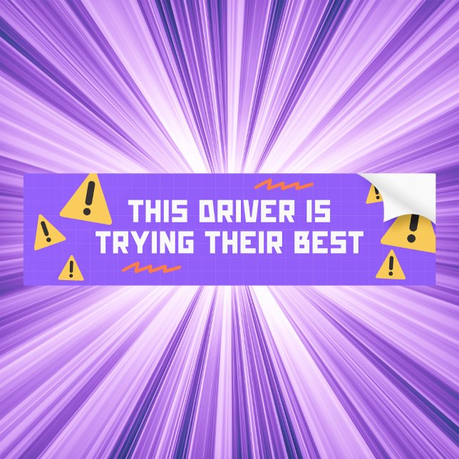 Funny Purple Driver Support Bumper Sticker (Creator Uploaded)