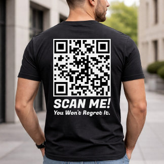 Funny QR Scan Me! Funny Regret Joke T-Shirt