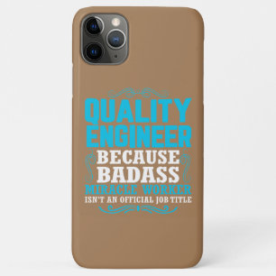 Funny Quality Engineer Quote, Quality Engineer Case-Mate iPhone Case