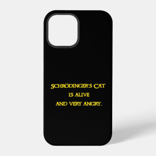 Funny Quantum Dilemma - Schrödinger’s Cat is Angry iPhone 12 Pro Case